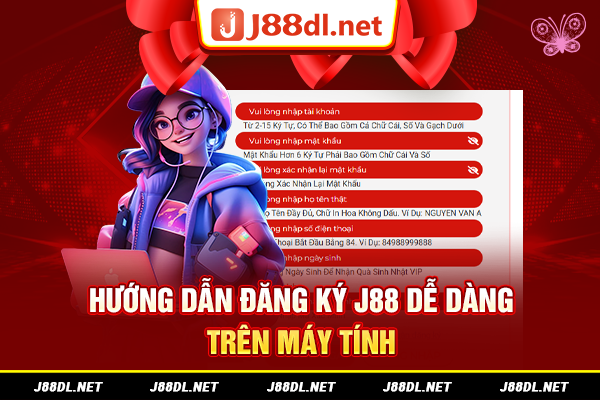 Hướng dẫn đăng ký J88 dễ dàng trên máy tính