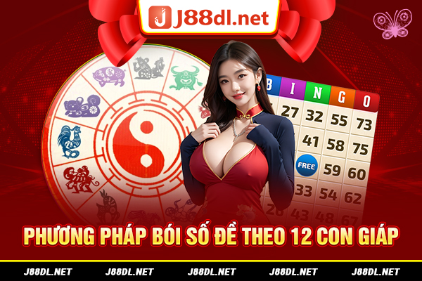 Phương pháp bói số đề theo 12 con giáp