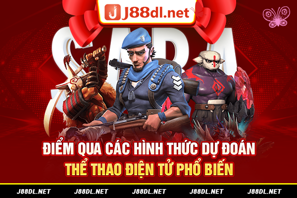Điểm qua các hình thức dự đoán thể thao điện tử phổ biến