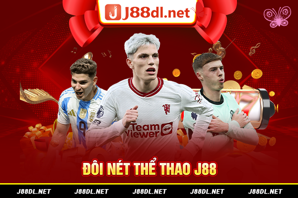 Đôi nét thể thao J88